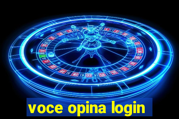 voce opina login